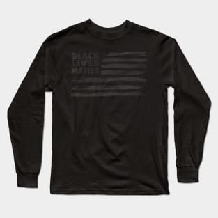 Black Lives Matter Flag Long Sleeve T-Shirt